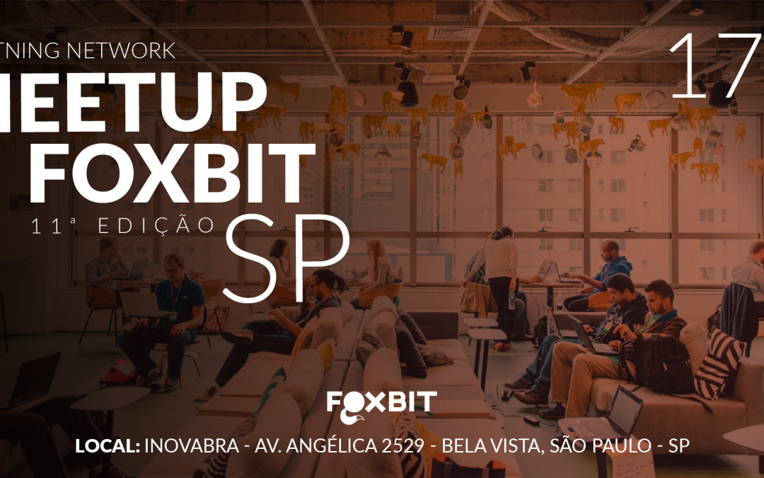 Meetup Foxbit – Lightning Network