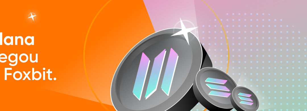 A espera acabou, Solana chegou na Foxbit!