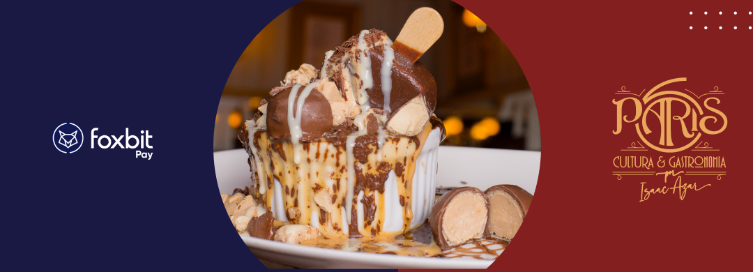 Paris 6 e Foxbit Pay, explosão de sabores com pagamento em bitcoin!