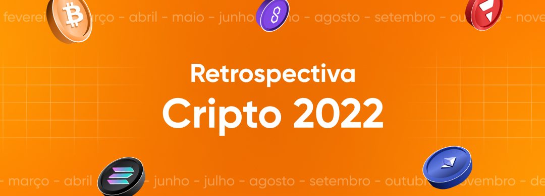 Retrospectiva Cripto 2022