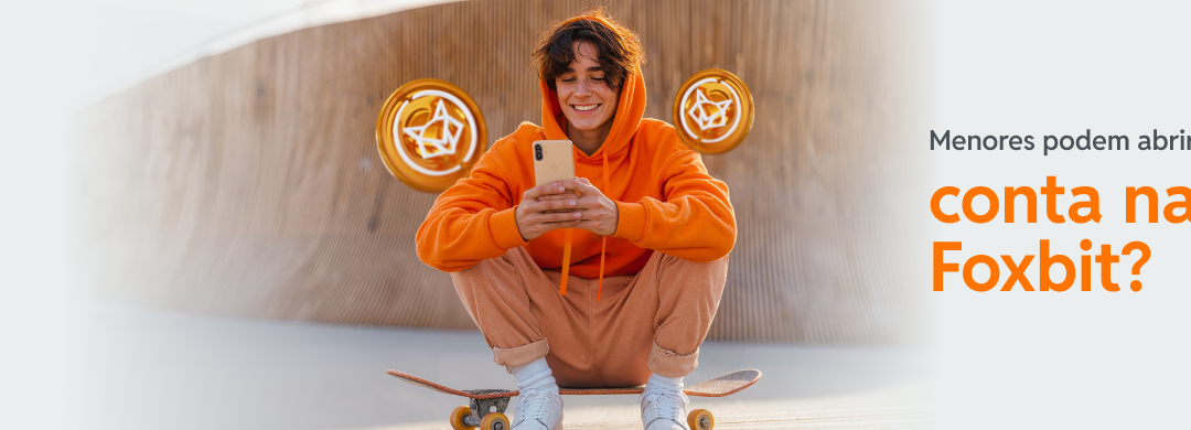 Abertura de conta para menores de idade na Foxbit: quem pode, como funciona e quais são os limites